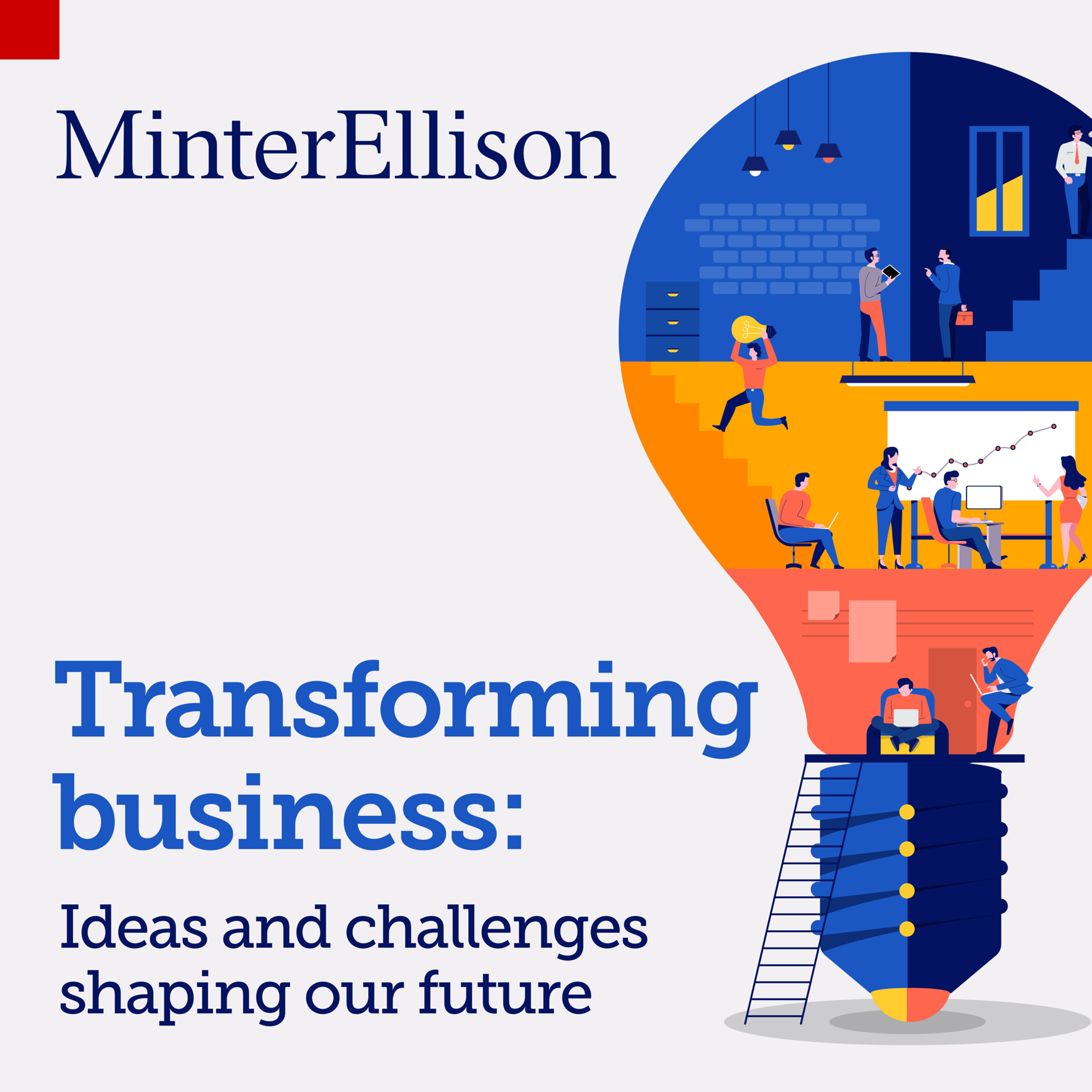 Trailer: Transforming business with MinterEllison: ideas and challenges that are shaping our future