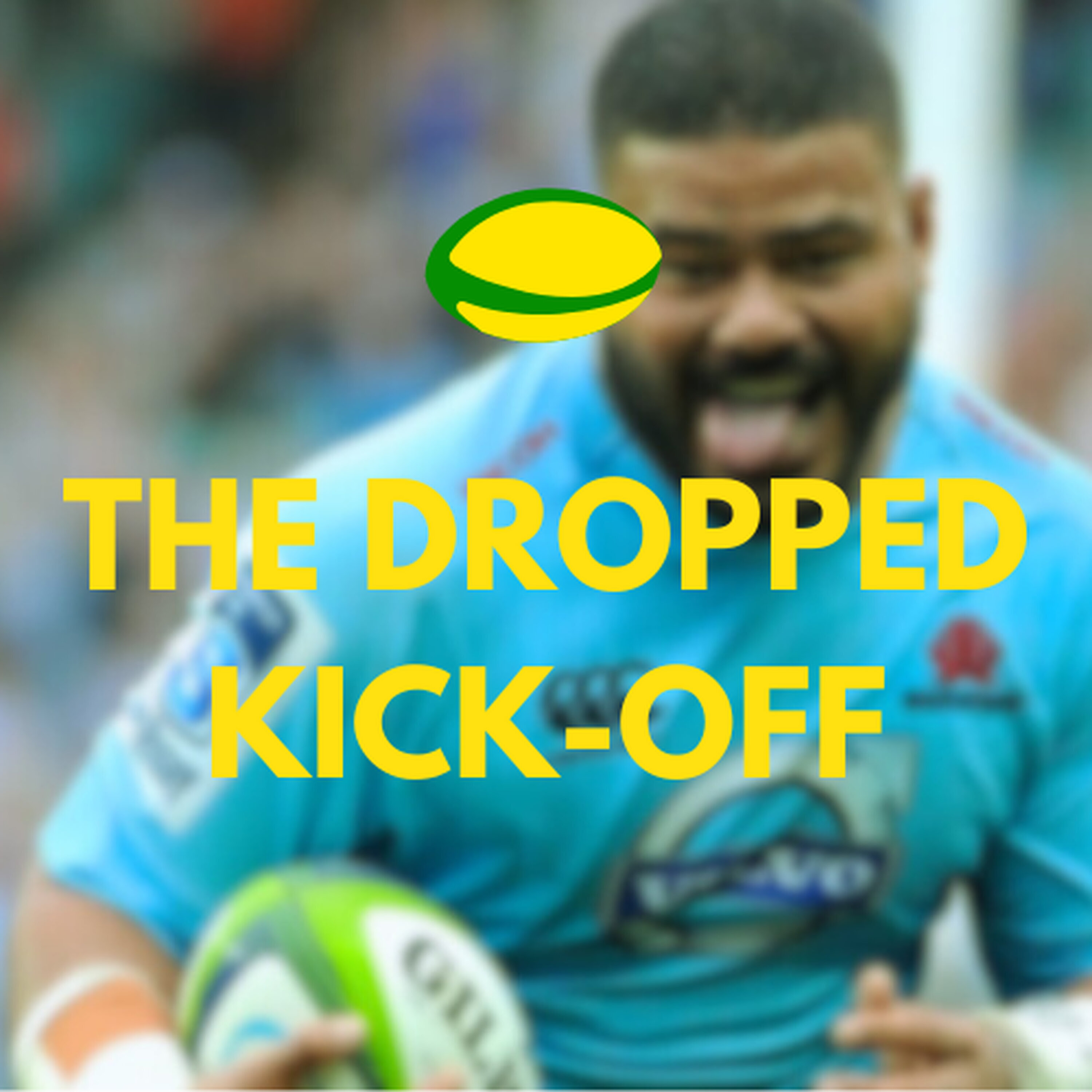 The Dropped Kick-Off 118 - Worry-Tahs