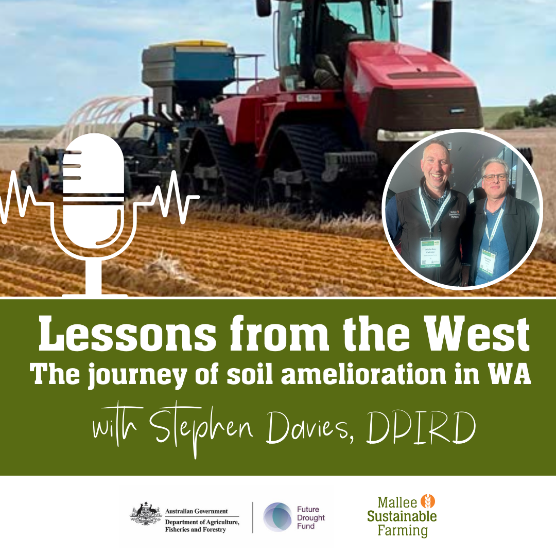 Lessons from the West - The journey of soil amelioration in WA