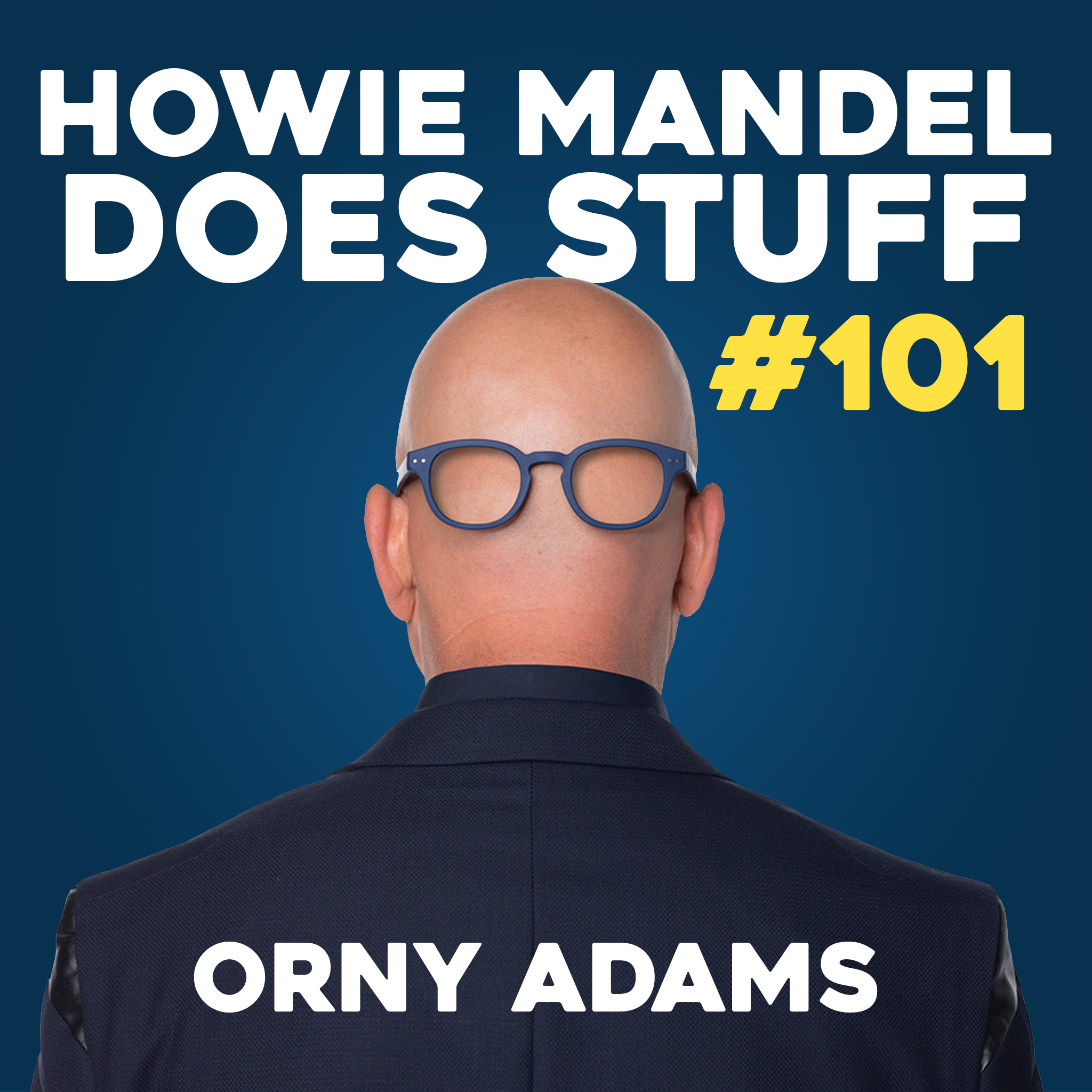Honk If You're Orny with Orny Adams | Howie Mandel Does Stuff #101