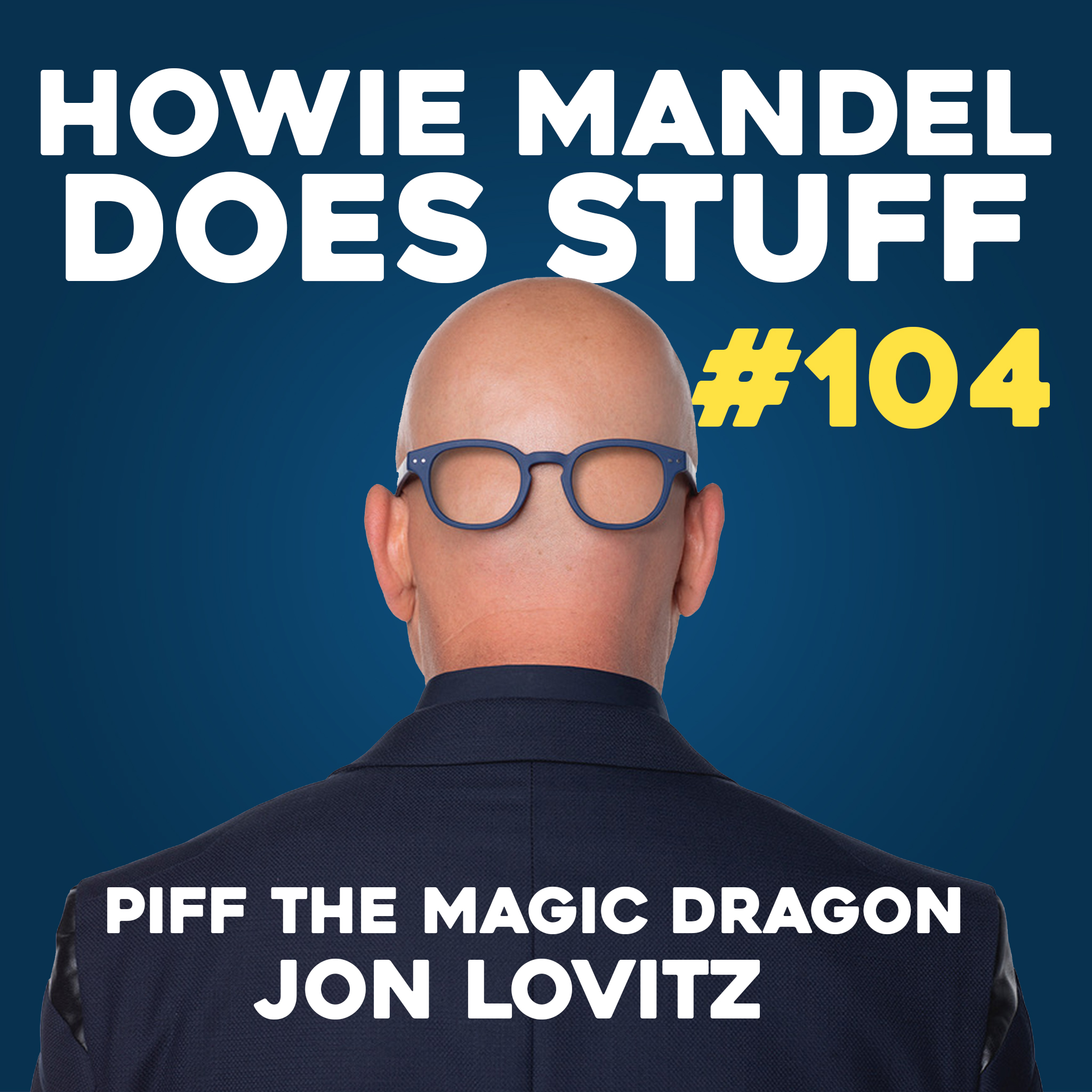 Howie Mandel Does Stuff Podcast