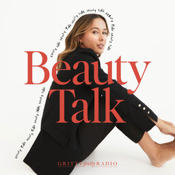 EP 77: Beauty Talk | How Two Beauty Editors Do Transeasonal Skincare