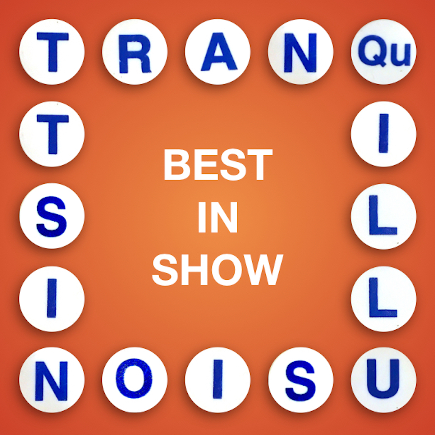 Thumbnail for "Tranquillusionist: Best In Show".