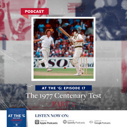 The 1977 Centenary Test: Part 2