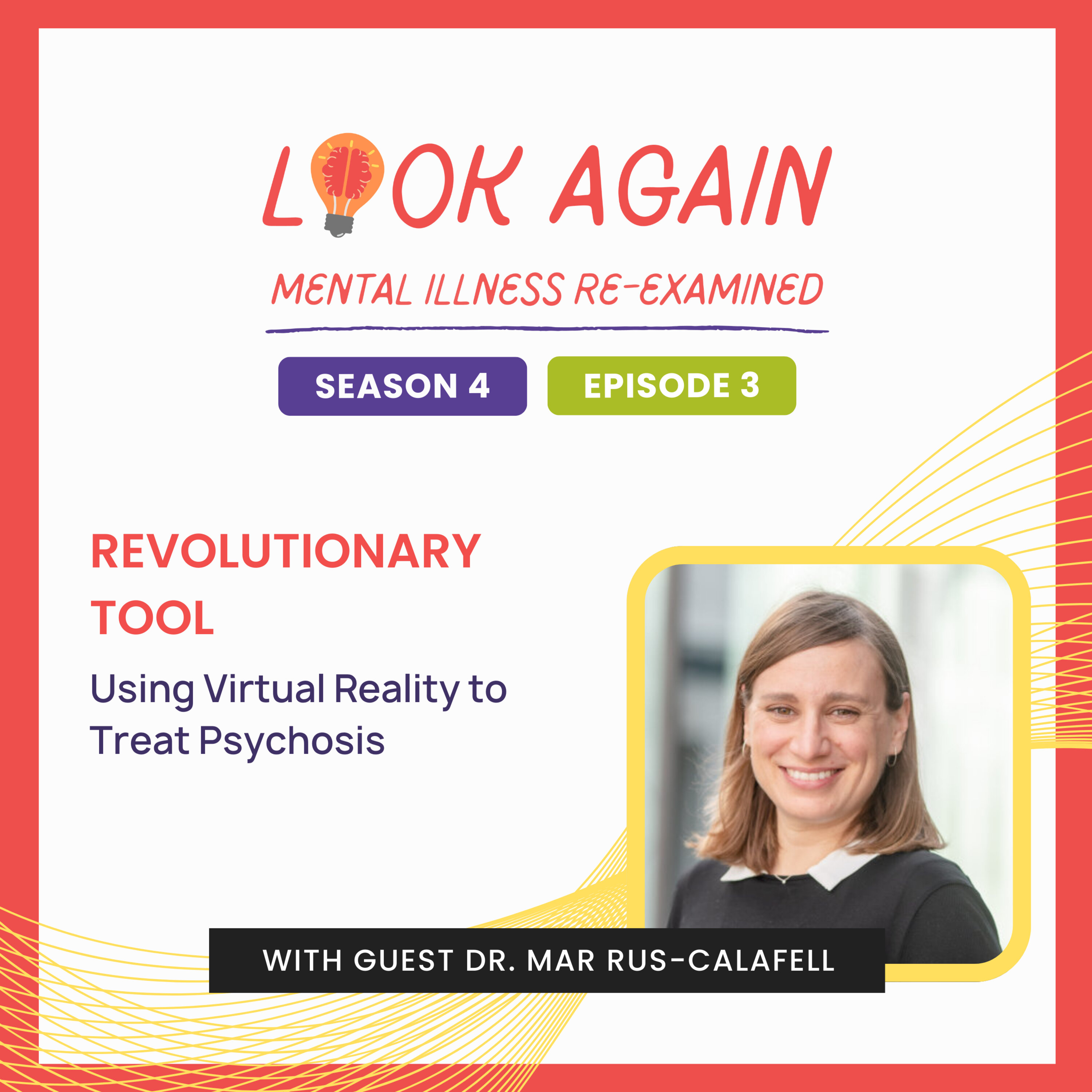 S4E3: Revolutionary Tool: Using virtual reality to treat psychosis episode artwork