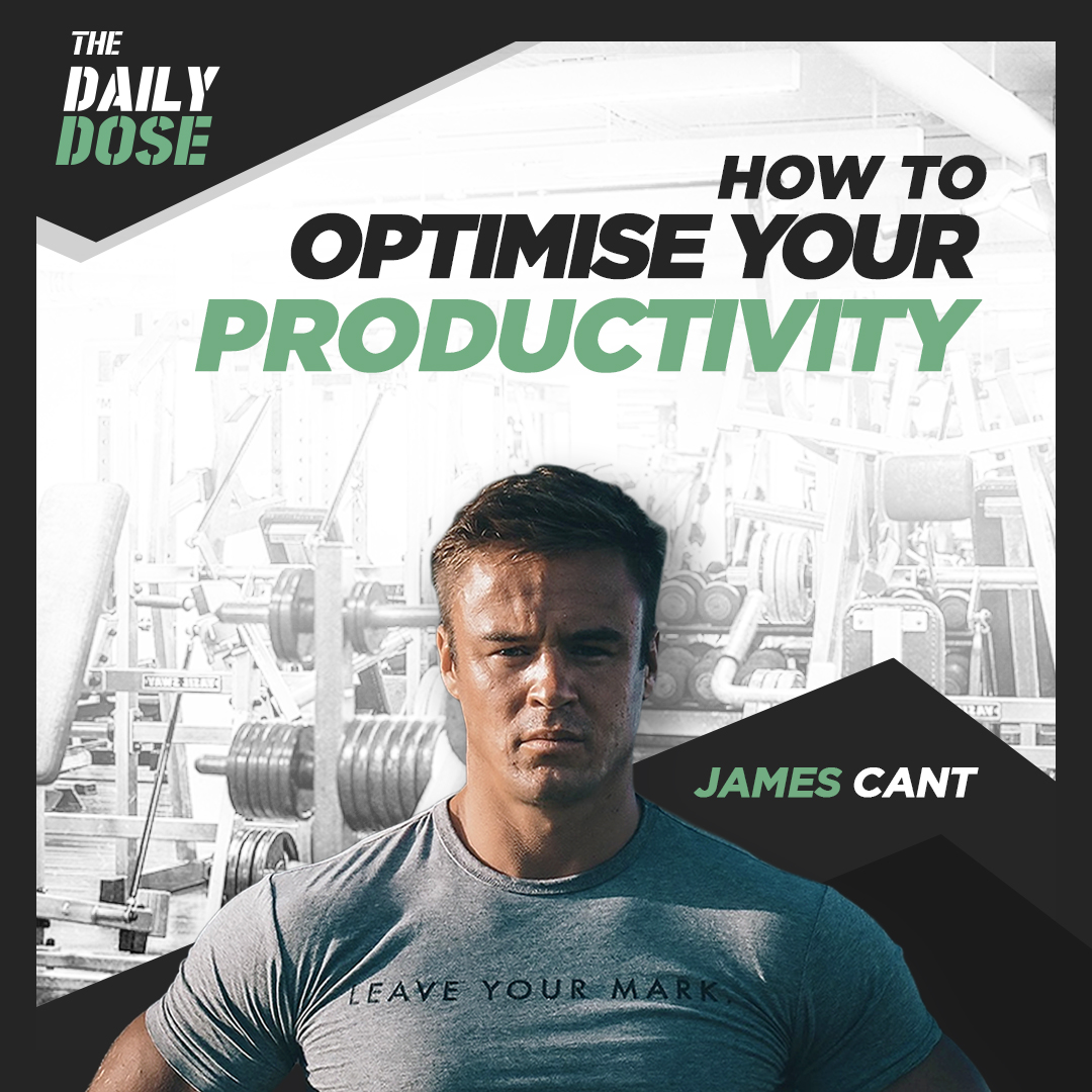 The Daily Dose:  How To Optimise Your Productivity