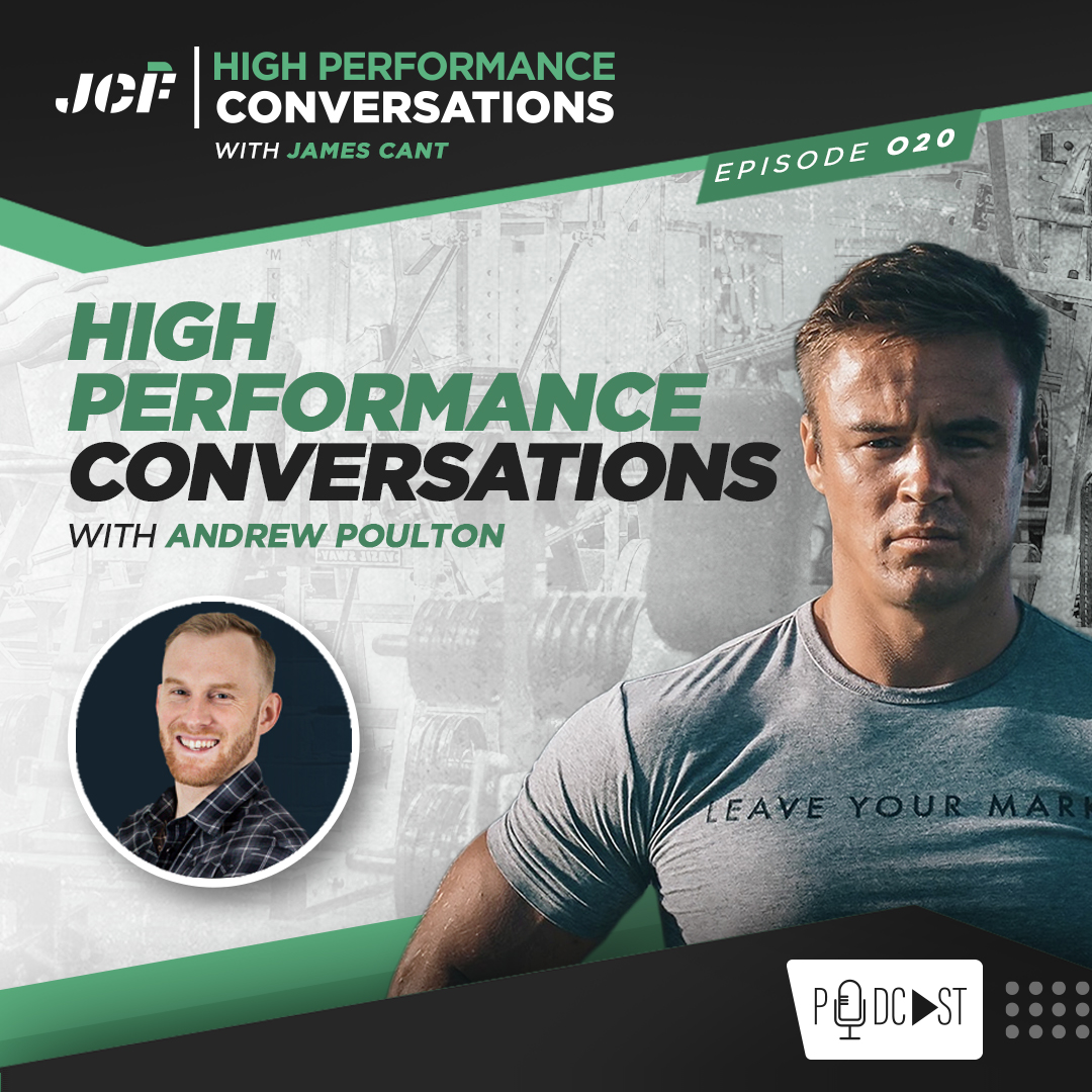 High Performance Conversations with James Cant