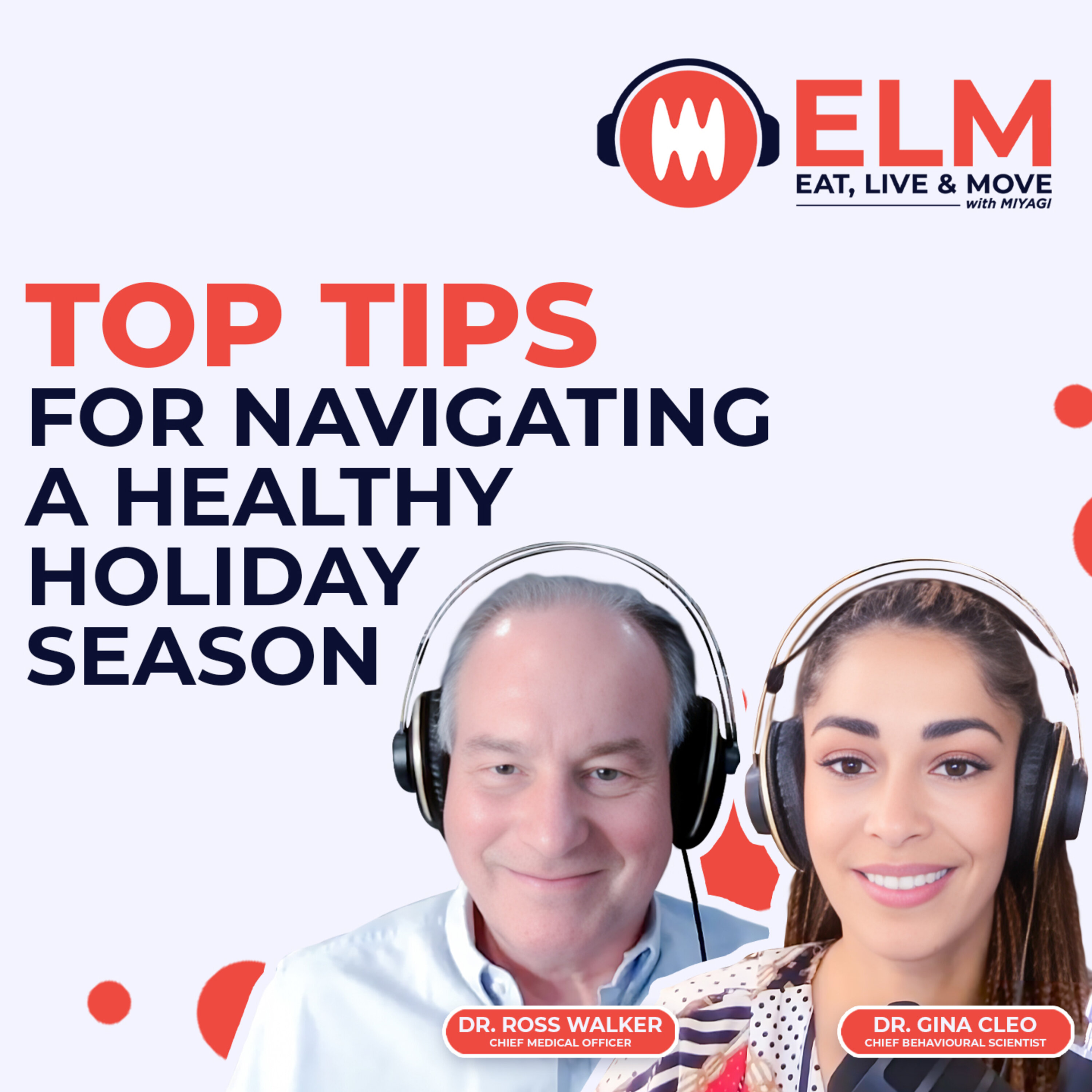 Top Tips for Navigating a Healthy Holiday Season | #11 episode artwork