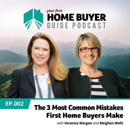 The 3 Most Common Mistakes First Home Buyers Make