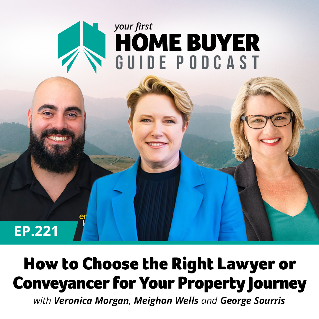 Your First Home Buyer Guide Podcast