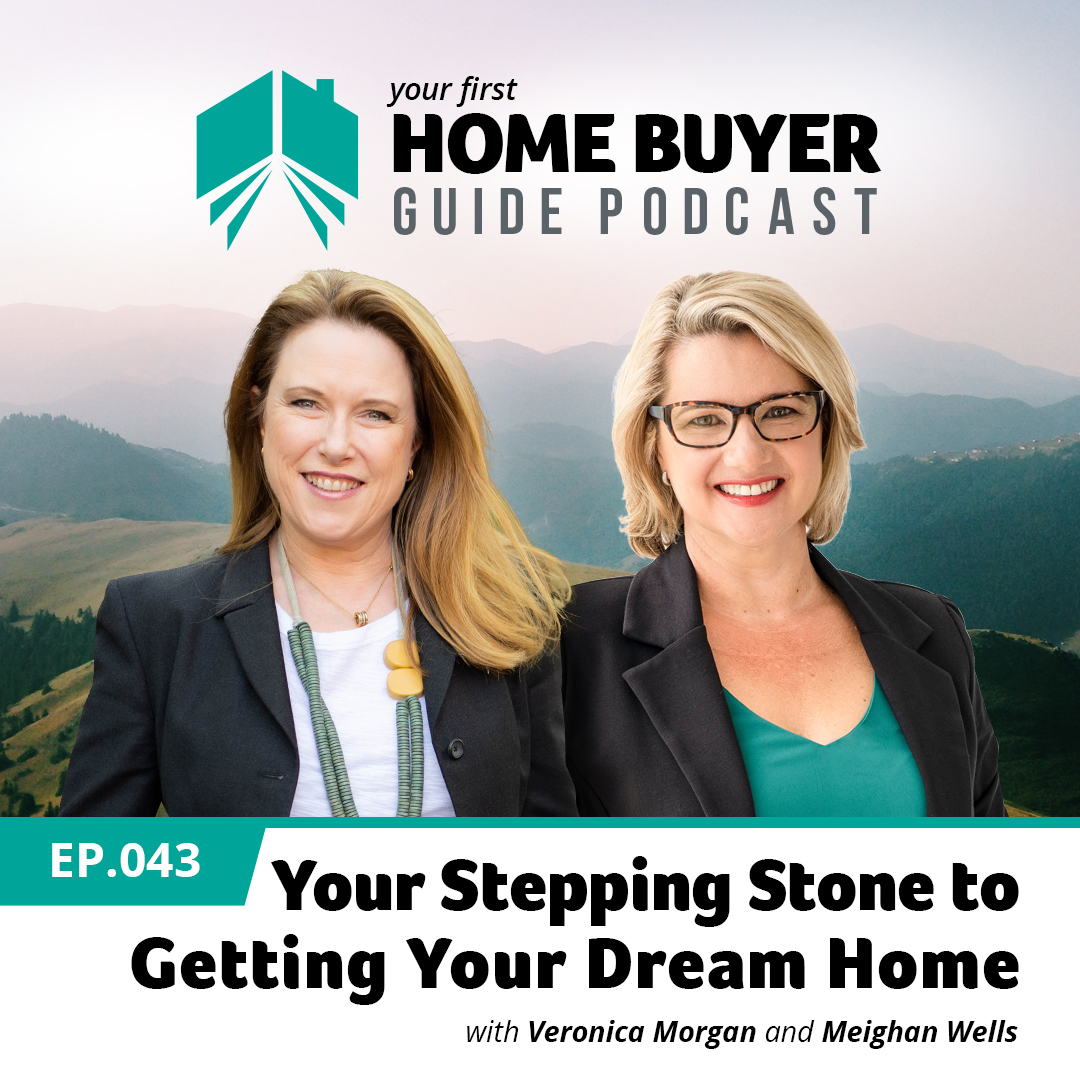 Your Stepping Stone to Getting Your Dream Home