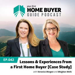 Lessons & Experiences from a First Home Buyer [Case Study]