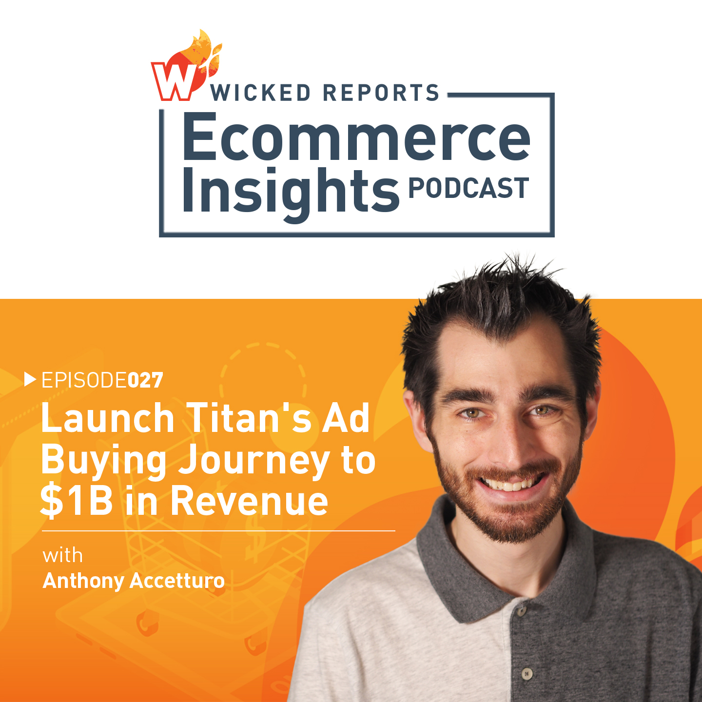 Launch Titans’ Ad Buying Journey to $1B in Revenue with Anthony Accetturo