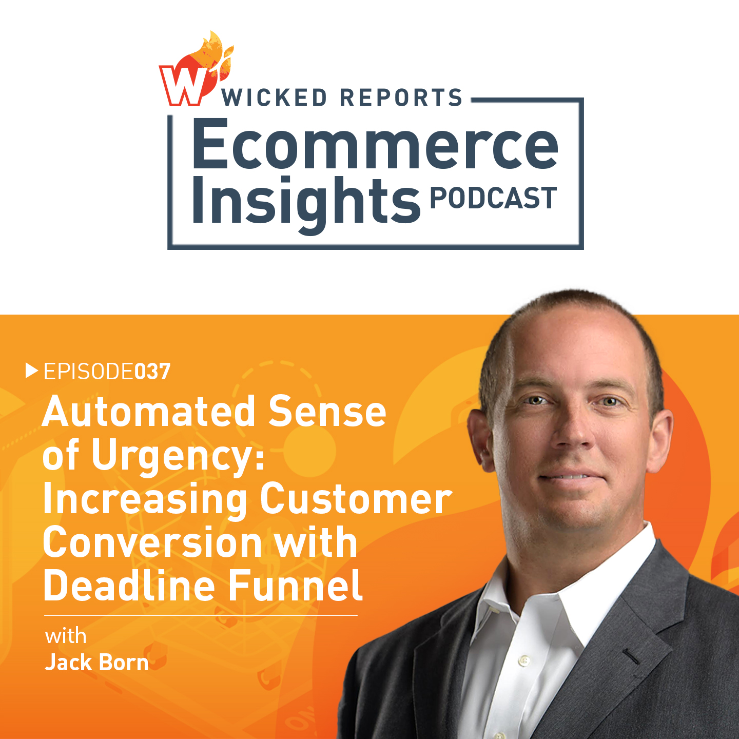 Automated Sense of Urgency: Increasing Customer Conversion with Deadline Funnel