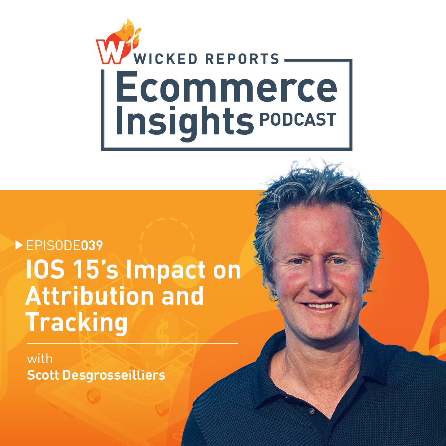 IOS 15’s Impact on Attribution and Tracking