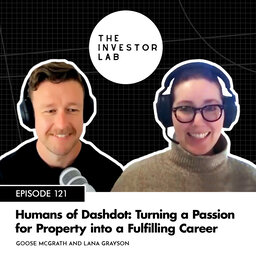 Humans of Dashdot: Turning a Passion for Property into a Fulfilling Career with Lana Grayson