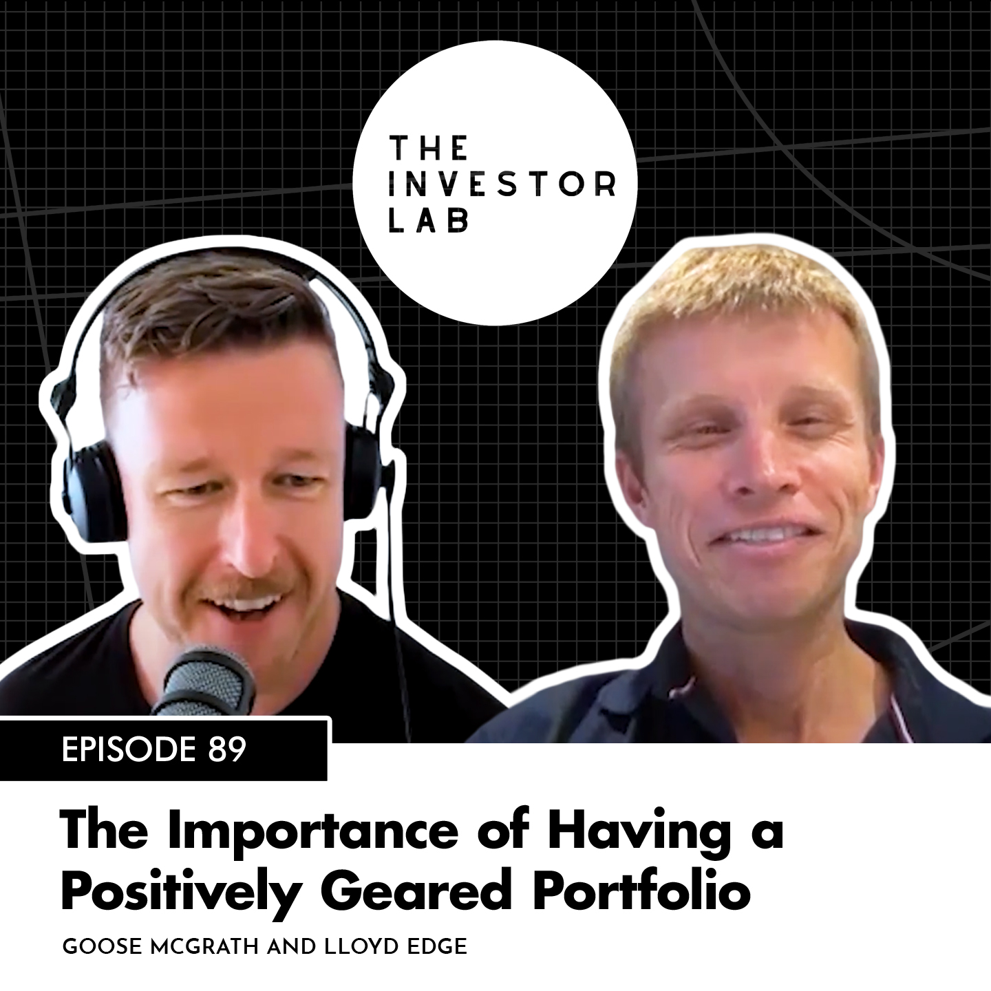 The Importance of Having a Positively Geared Portfolio with Lloyd Edge