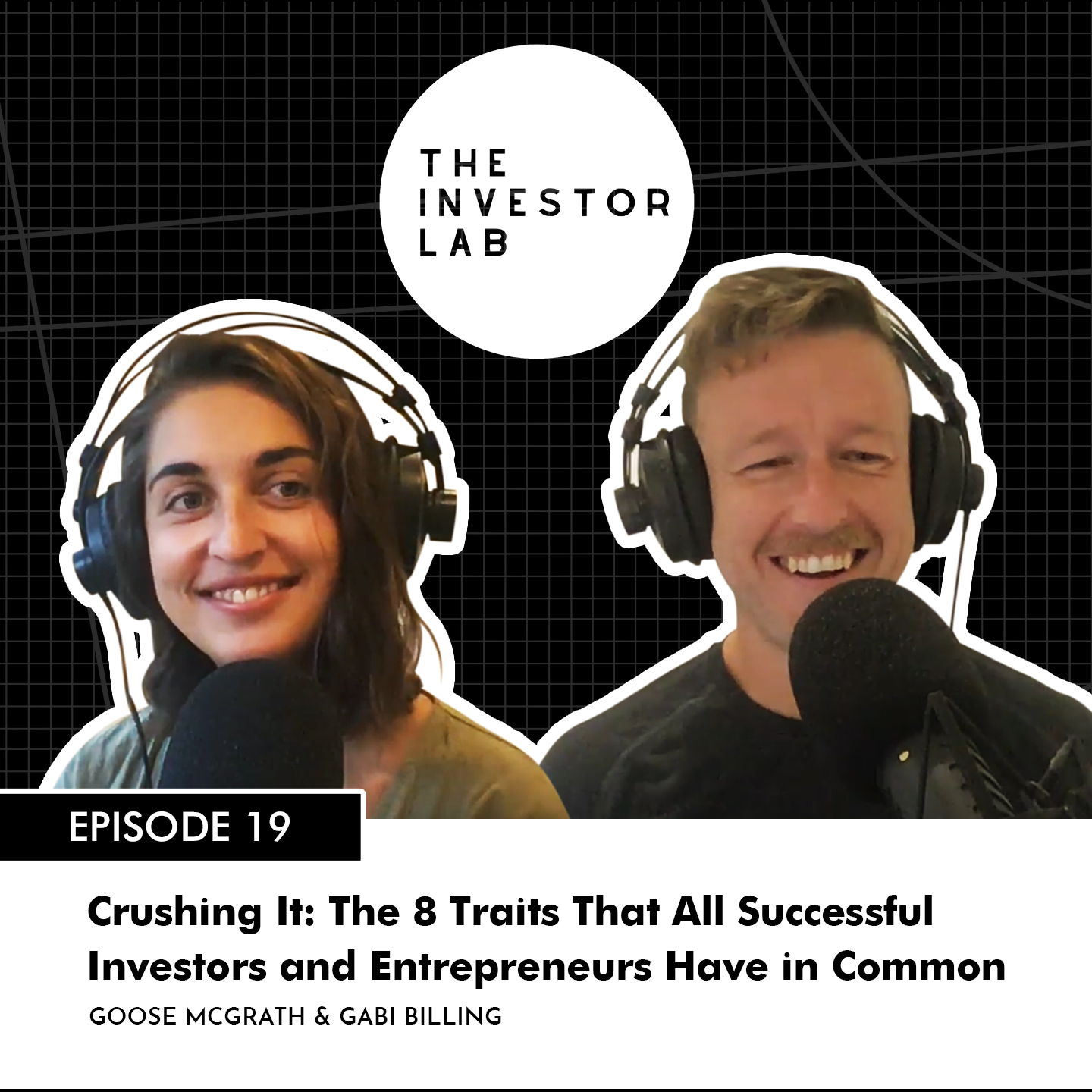 Crushing It: The 8 Traits That All Successful Investors and Entrepreneurs Have in Common