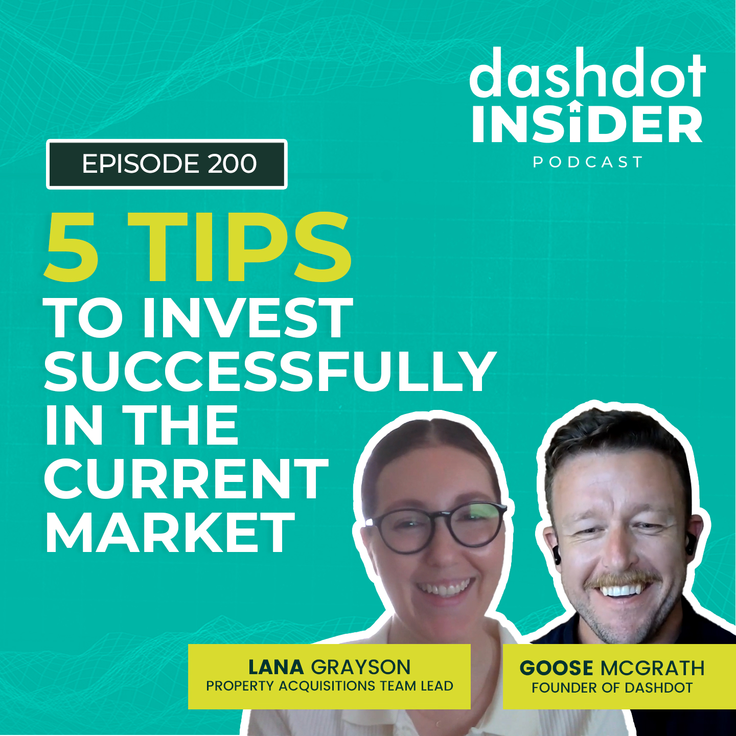 5 Tips To Invest Successfully In The Current Market w/ Lana Grayson | #200