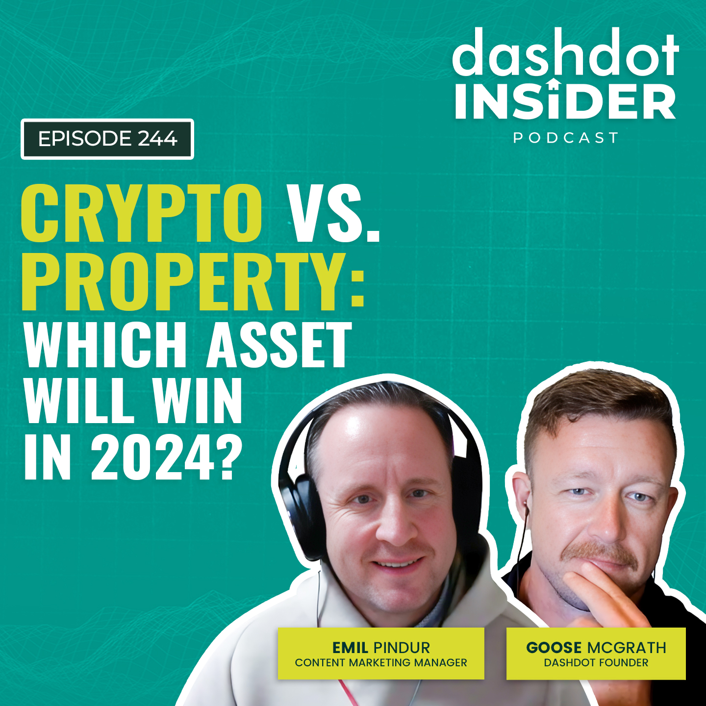Crypto vs. Property: Which Asset Will Win in 2024? | #244