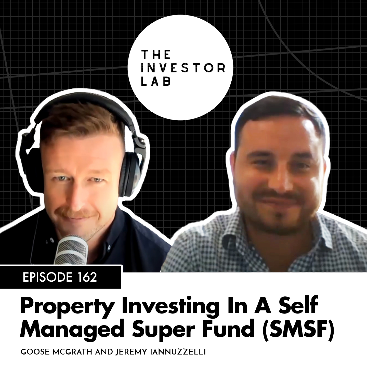 Property Investing In A Self Managed Super Fund (SMSF) with Jeremy Iannuzzelli