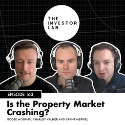 Is the Property Market Crashing? with Charley and Grant