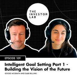 Intelligent Goal Setting Part 1 - Building the Vision of the Future