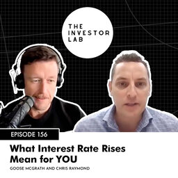 What Interest Rate Rises Mean for YOU with Chris Raymond