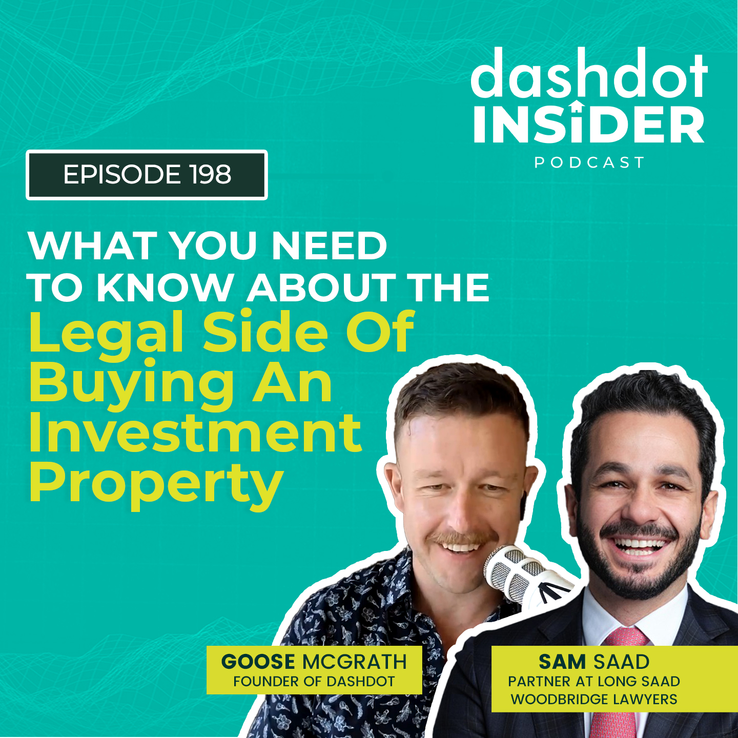 What You Need To Know About The Legal Side Of Buying An Investment Property w/ Sam Saad | #198