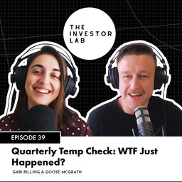 Quarterly Temp Check: WTF Just Happened?