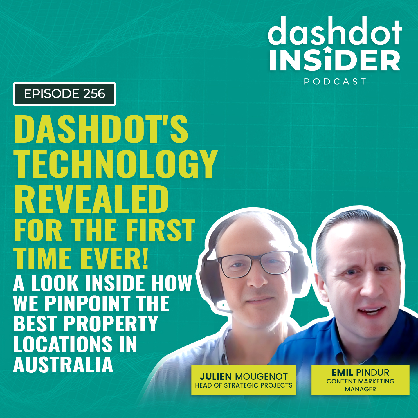 Dashdot's Technology Revealed For The First Time Ever! A Look Inside How We Pinpoint The Best Property Locations In Australia | #256