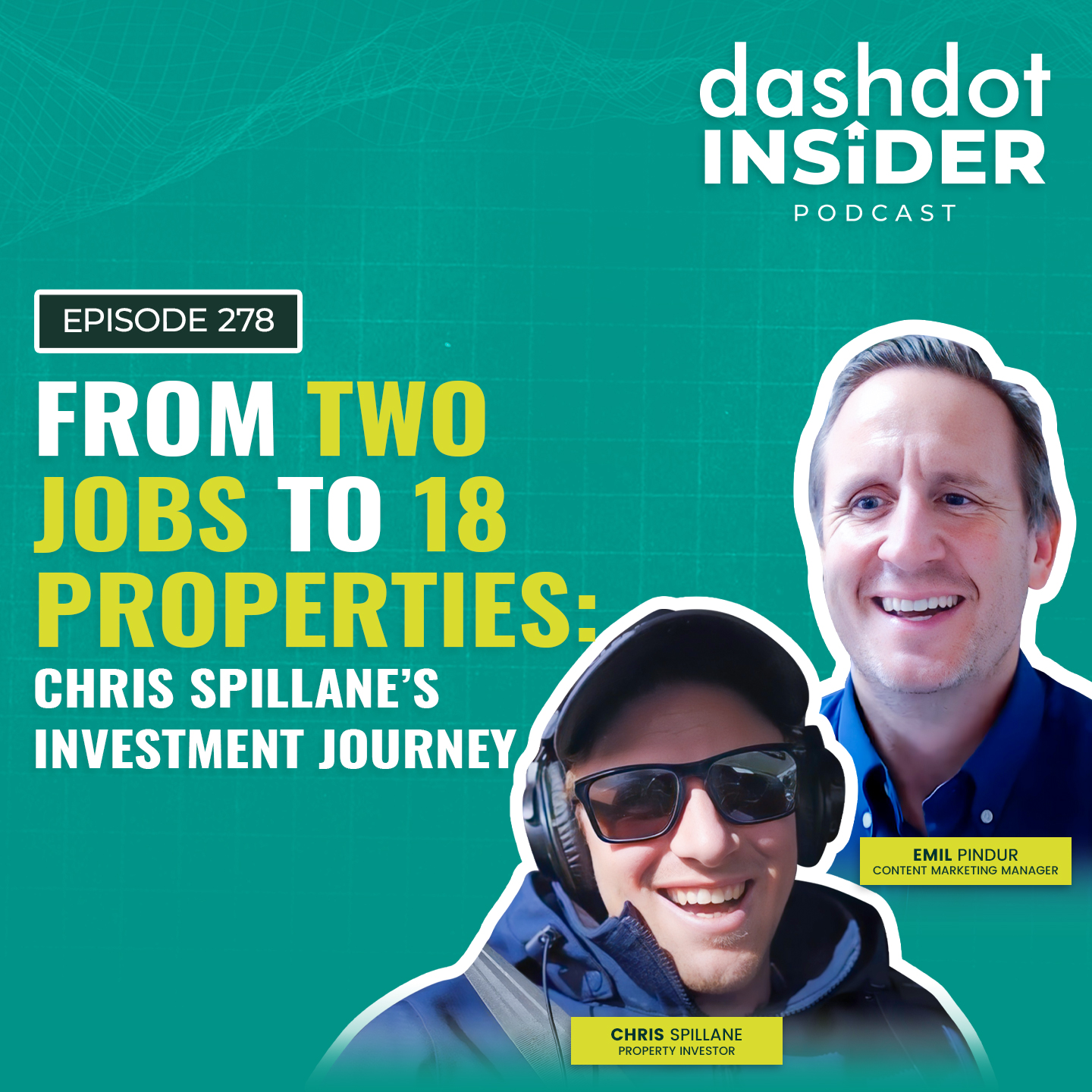 From Two Jobs to 18 Properties: Chris Spillane’s Investment Journey | #278