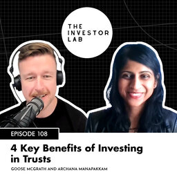 4 Key Benefits of Investing in Trusts with Archana Manapakkam