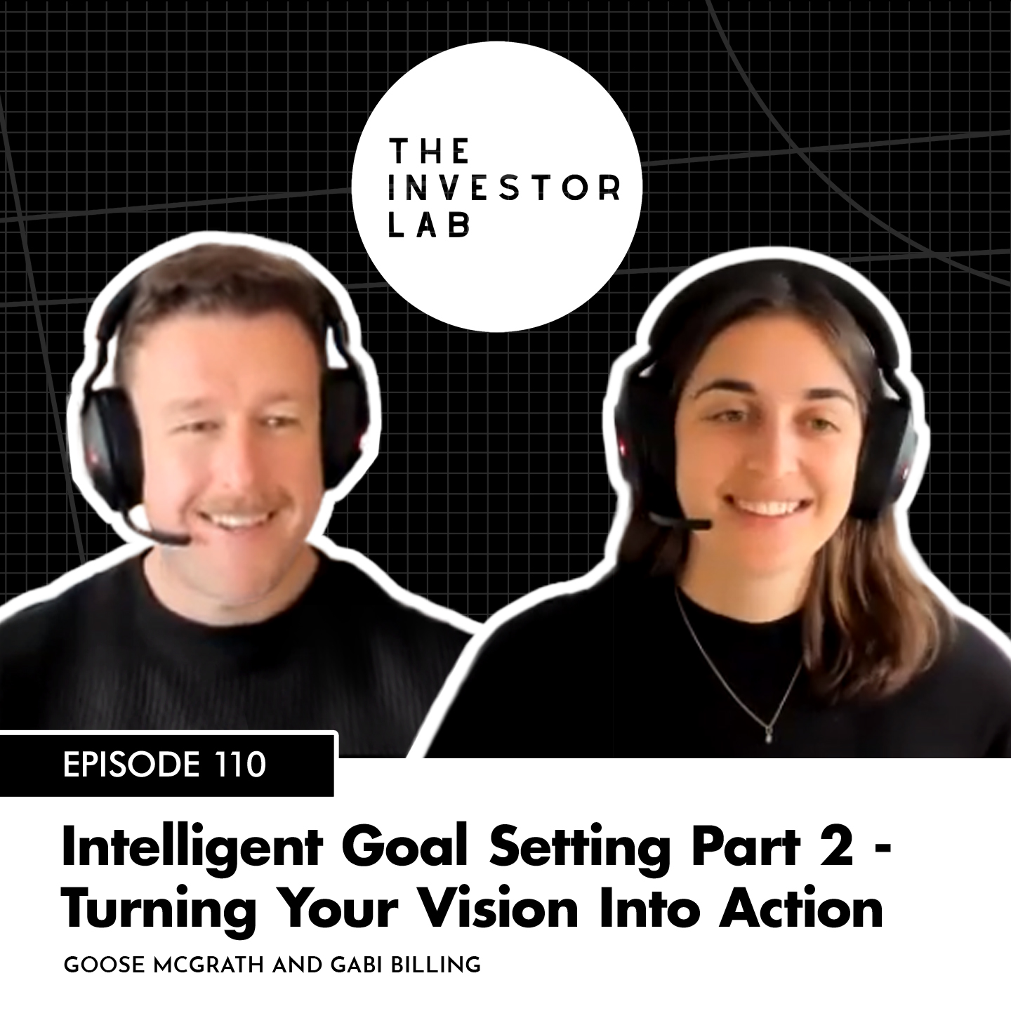 Intelligent Goal Setting Part 2 - Turning Your Vision Into Action