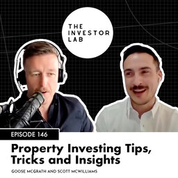 Property Investing Tips, Tricks and Insights with Scott McWilliams
