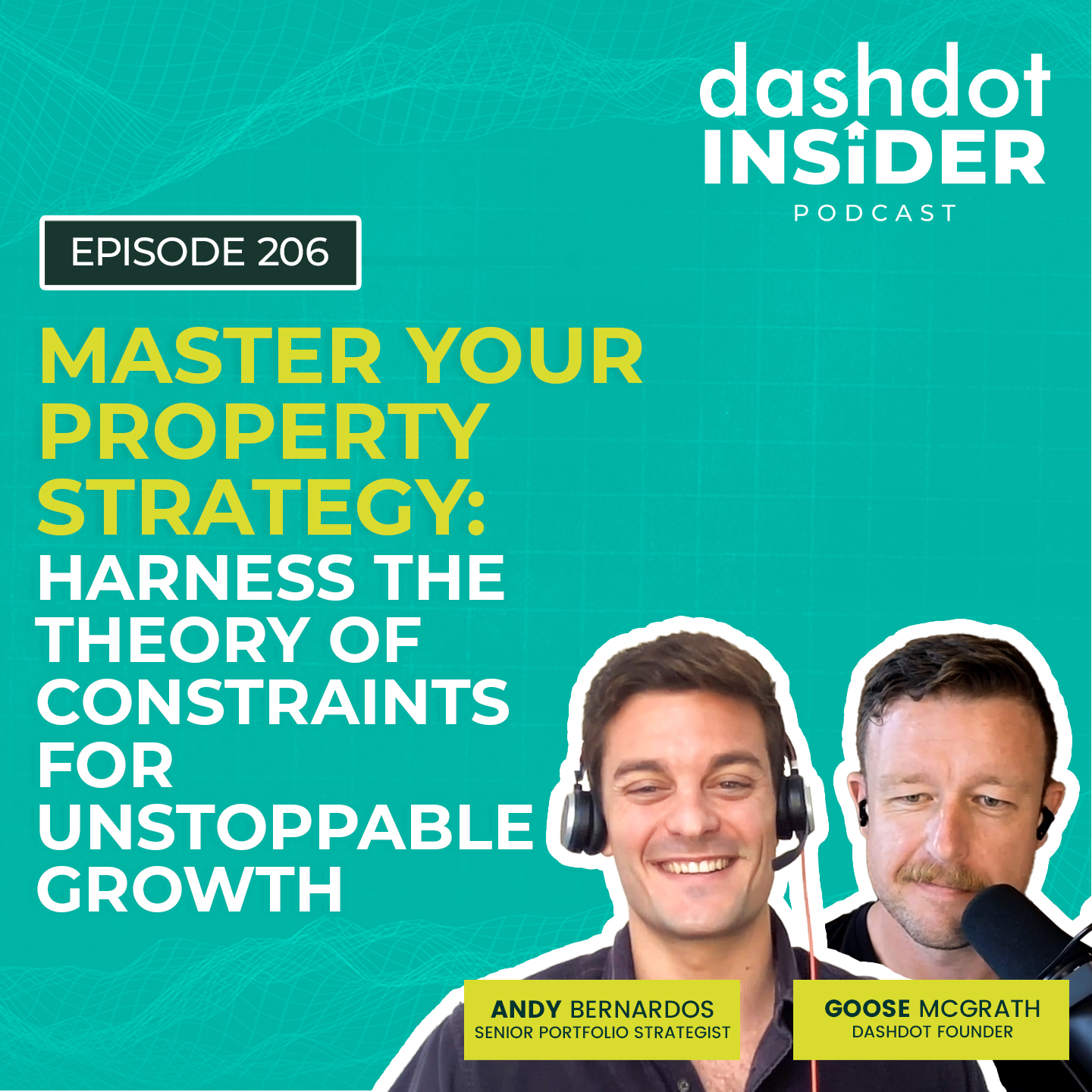 Master Your Property Strategy: Harness the Theory of Constraints for Unstoppable Growth w/ Andy Bernardos | #206