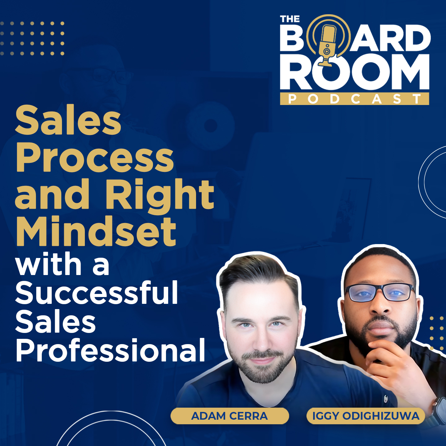 Sales Process and Right Mindset with a Successful Sales Professional