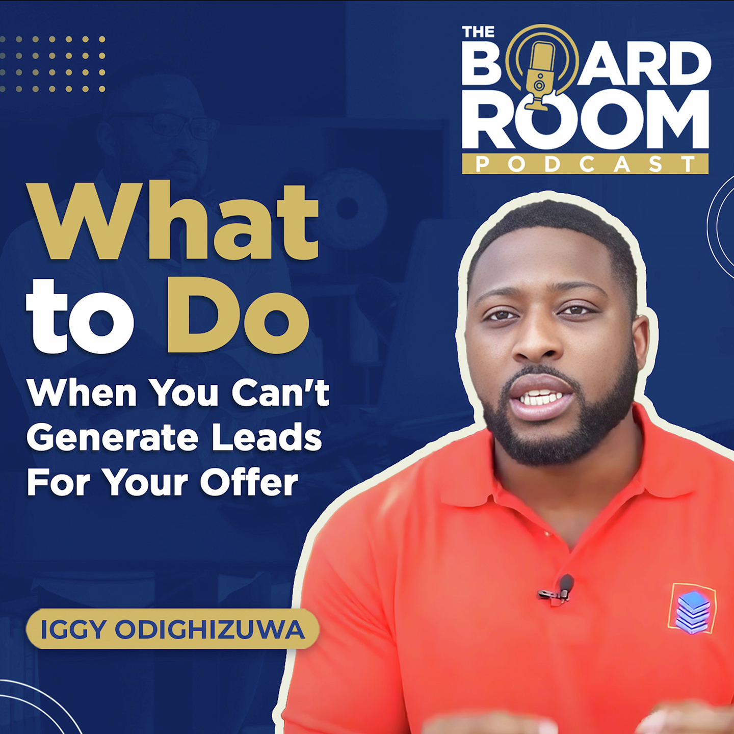 S1E30: What to Do When You Can't Generate Leads For Your Offer | TBP 30 episode artwork