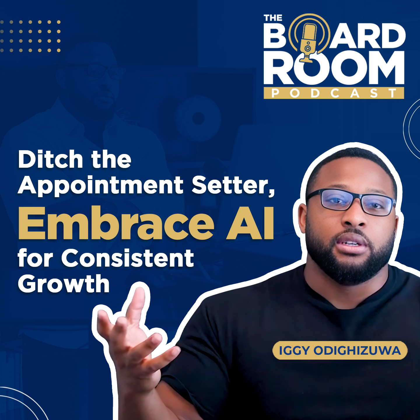 E27: Ditch the Appointment Setter, Embrace AI for Consistent Growth | TBP 27 episode artwork