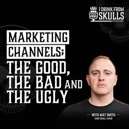 Marketing Channels; The Good, The Bad and The Ugly