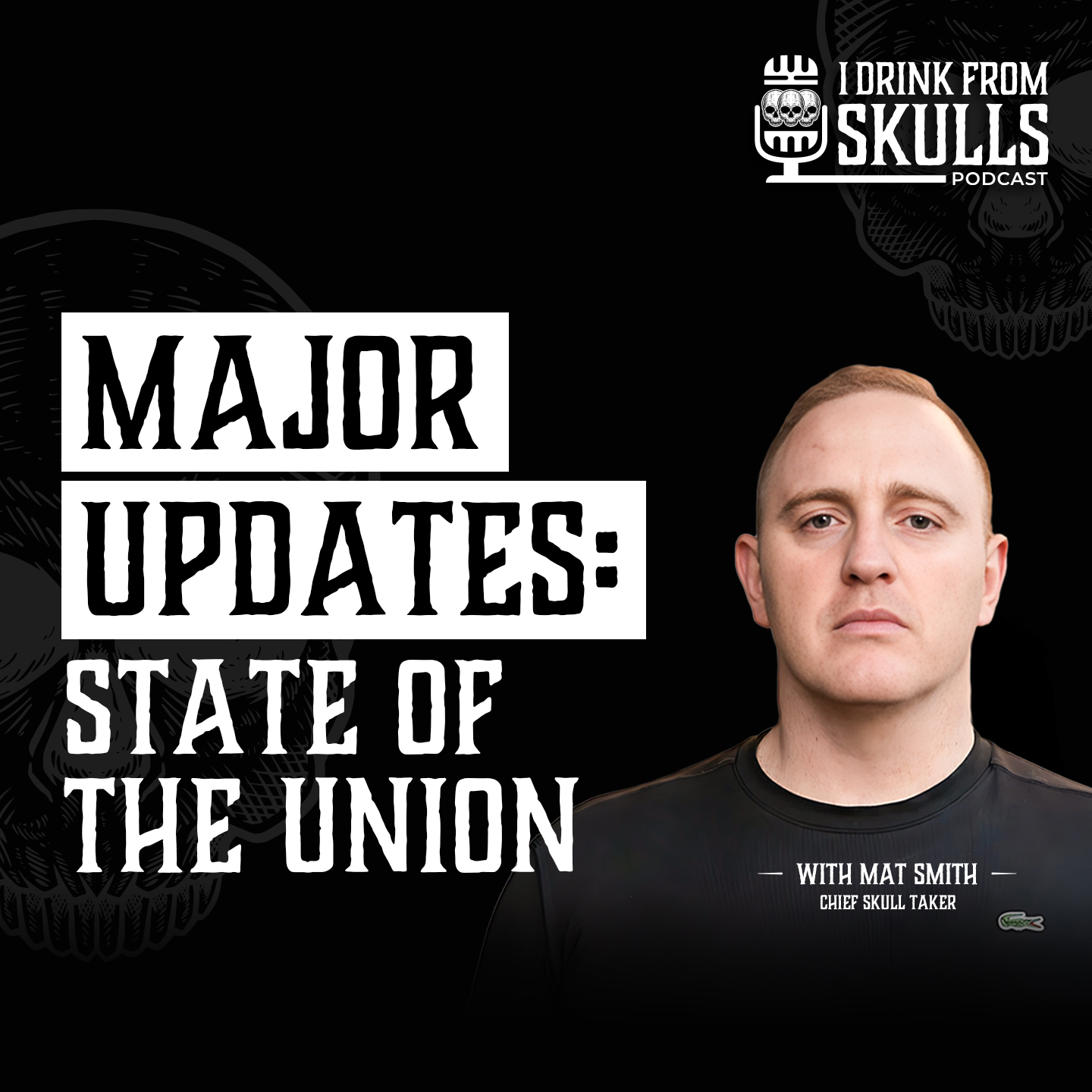 Major Updates: State Of The Union