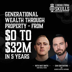Generational Wealth Through Property - From $0 to $32M in 5 years