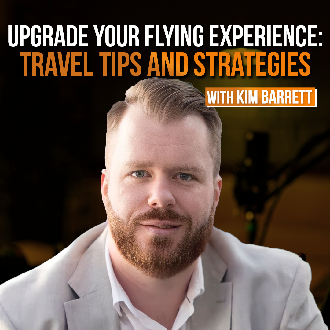 Upgrade Your Flying Experience: Travel Tips and Strategies