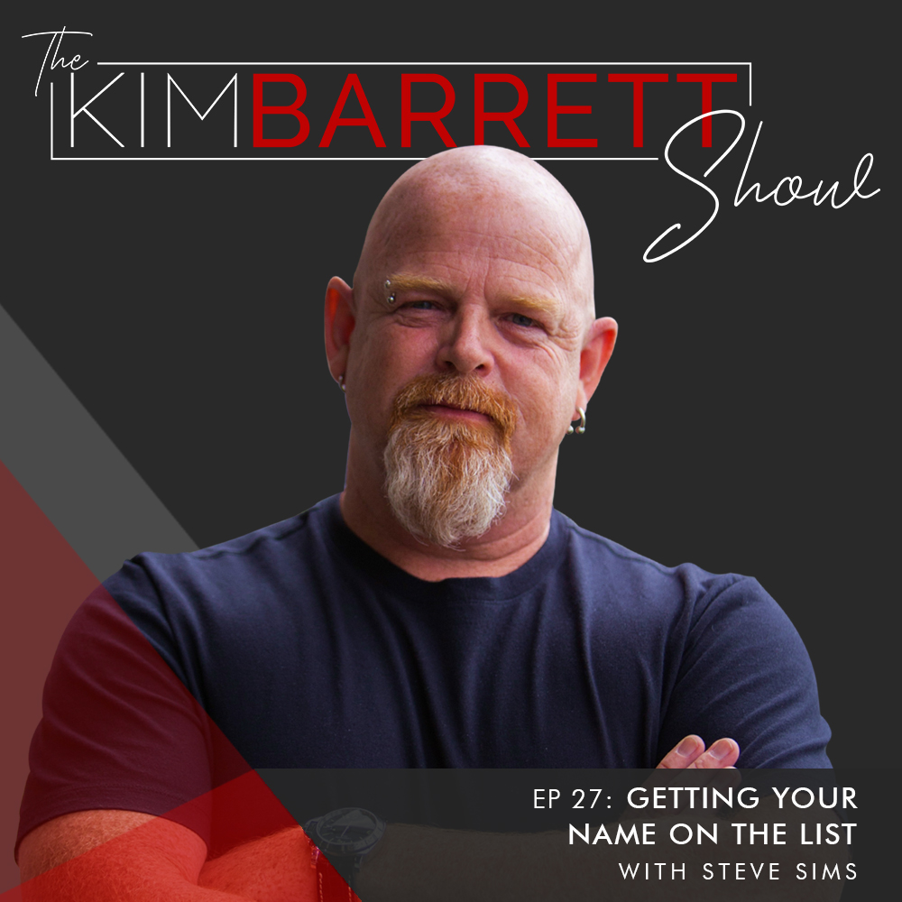Getting Your Name on the List with Steve Sims