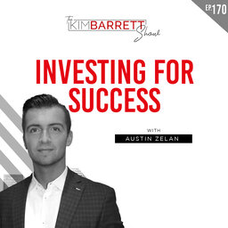 Investing for Success with Austin Zelan