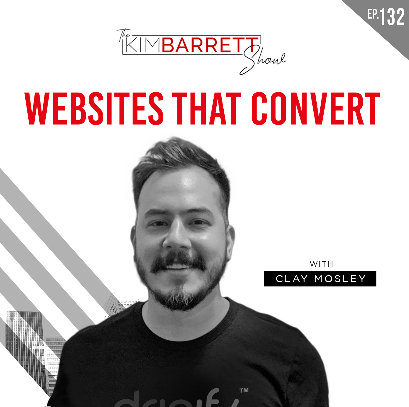 Websites That Convert With Clay Mosley