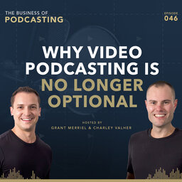 Why Video Podcasting is No Longer Optional