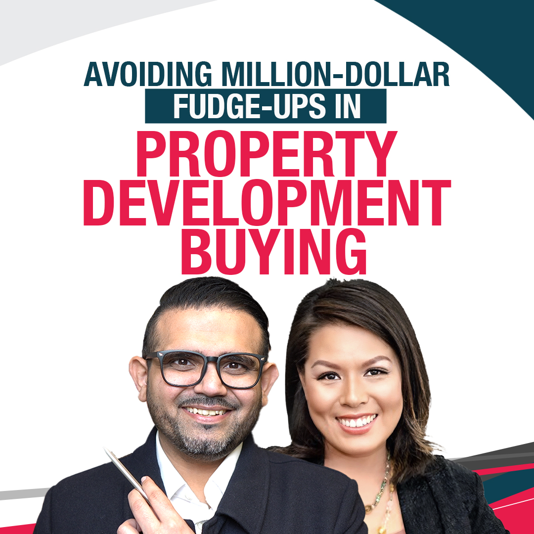 Avoiding Million-Dollar Fudge-ups in Property Development Buying