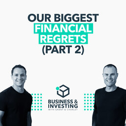 Our Biggest Financial Regrets (Part 2)
