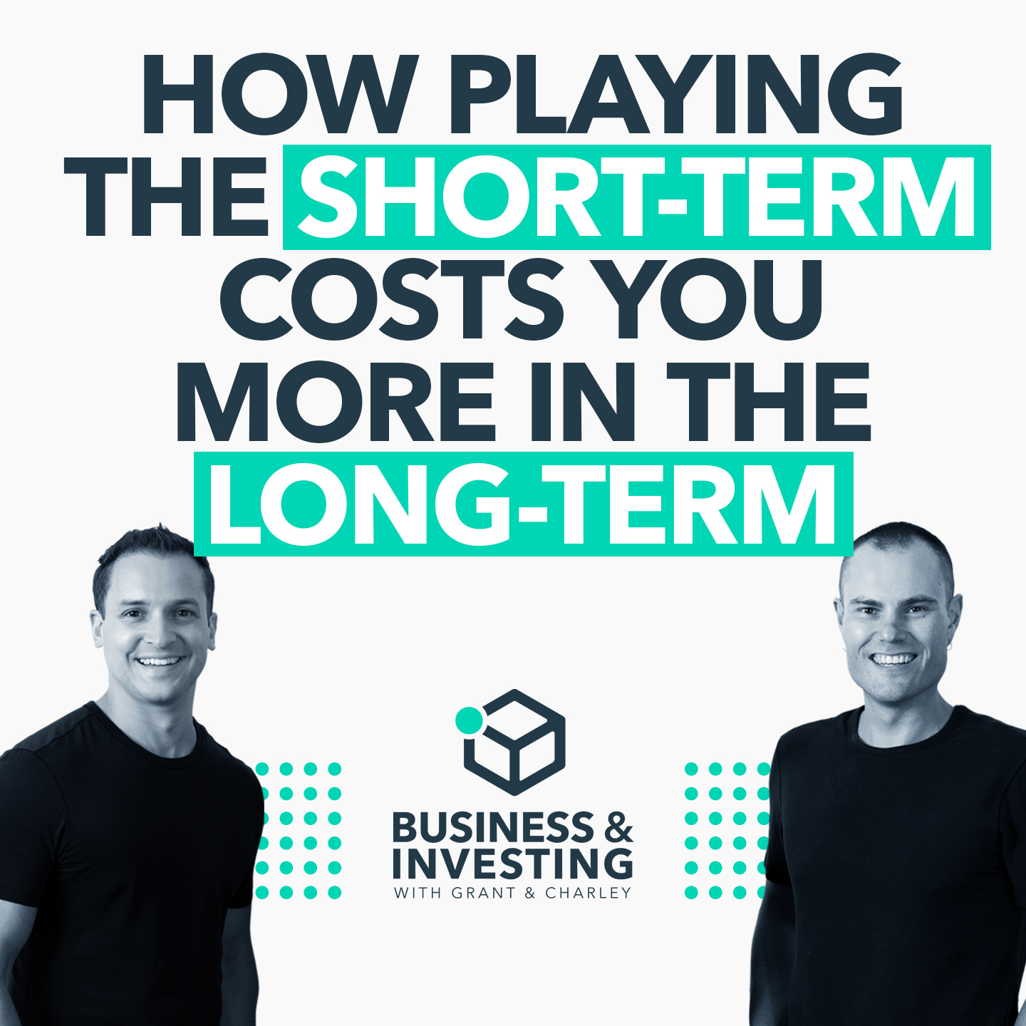 How Playing the Short-Term Costs You More in the Long-Term